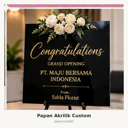 Papan Bunga Akrilik The Sultan Jakarta